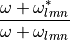 \frac{\omega+\omega_{lmn}^*}{\omega+\omega_{lmn}}